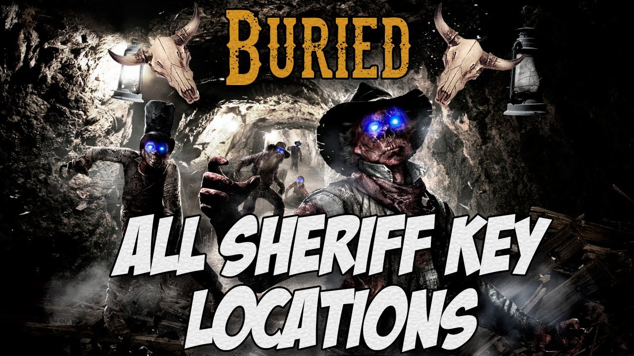 Black Ops 2 Buried Zombies All Sheriff Key Locations YouTube black-ops-2-buried-zombies-all-sheriff-key-locations-youtube