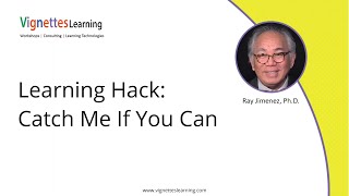 Celebrity Workflow Learning Idea: Learning Hack: Catch Me If You Can Wealth