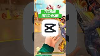 TUTORIAL del EFECTO RSMB en Cap Cut ‼️🤩 pt.1 #bloodstrike #rsmb #capcut