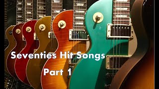 Seventies Hit Songs Part 1