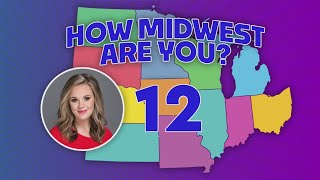 How Midwestern are you?