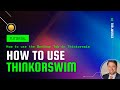 Thinkorswim Tutorial: Monitor Tab