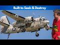 Submarines Can’t Escape Detection from the Grumman Tracker Aircraft.