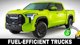 Most FuelEfficient Pickup Trucks of 2022: NonElectric Models with Great MPG