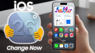 iOS 26 Change These Settings Right Now