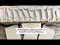 How to Make Goat Milk Soap with Silk, Cutting & Stamping Cold Process bars | Ellen Ruth Soap