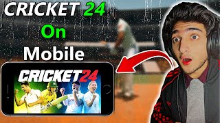 HOW TO PLAY CRICKET 24 IN MOBILE  FULL DETAIL