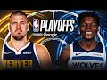 2026 NBA PLAYOFFS  WEST 1 ROUND GAME  6    3# NUGGETS  @  6# TIMBERWOLVES  [ TIMBERWOLVES LEAD 3-2]