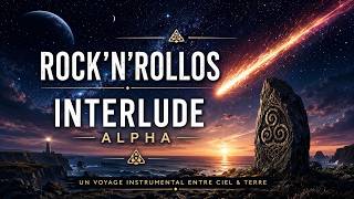 🎸 INTERLUDE ALPHA 🌠 | Rock Celtique Instrumental • Hard Rock Breton Epic ⚡ #RockBreton #RockCeltique