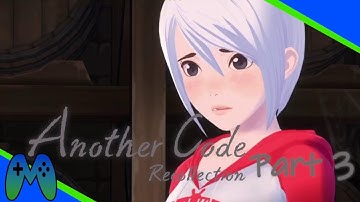 Another Code: Recollection(Two Memories): Part 3