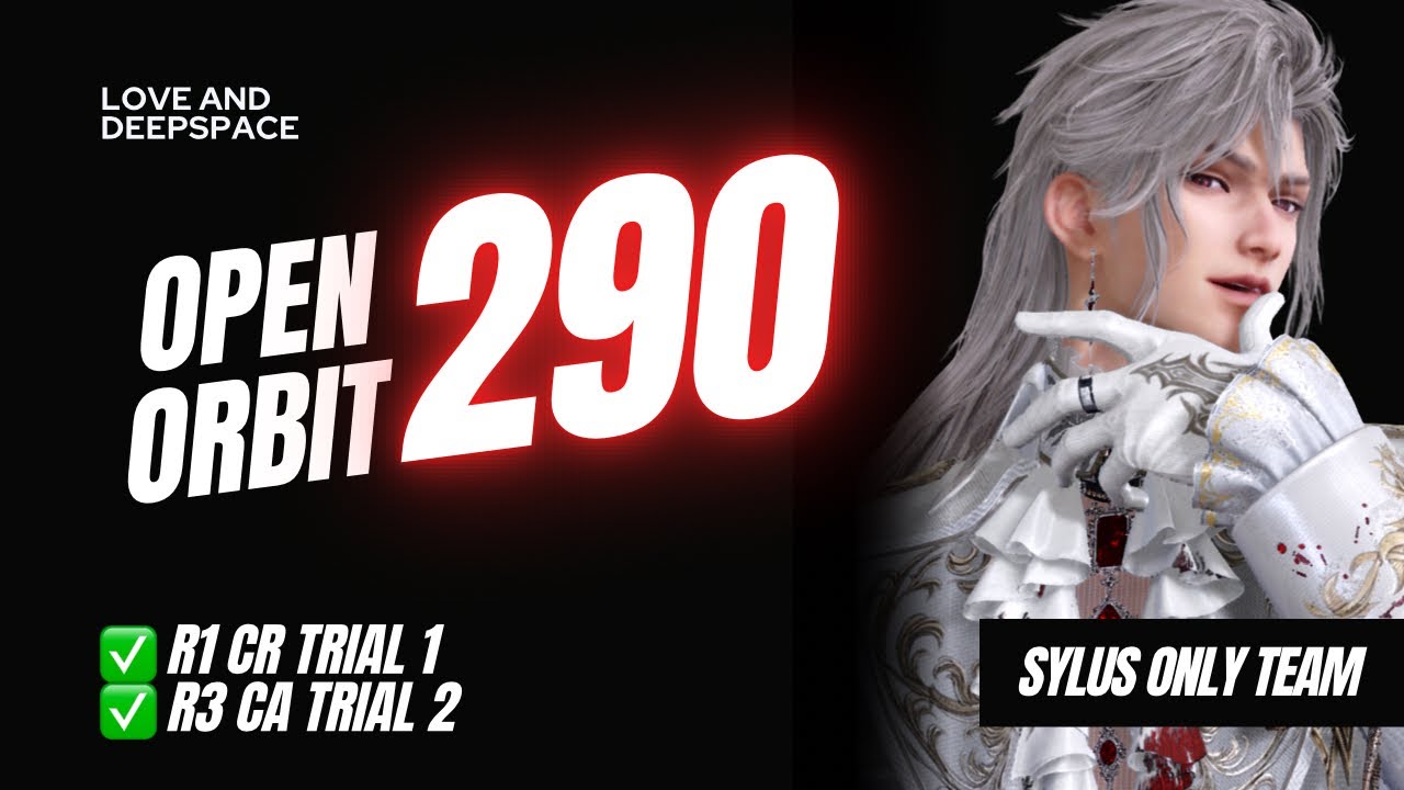 Открытая орбита 290 | Только Sylus R1 CR | Любовь и глубокий космос