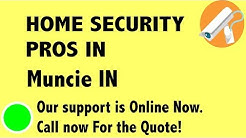 Best Home Security System Companies in Muncie IN