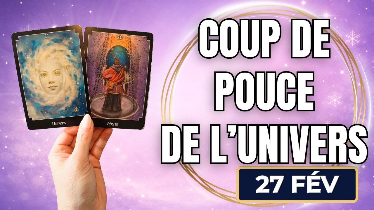 VENDREDI 27 FÉVRIER 2026 💎 LA ROUE TOURNE EN VOTRE FAVEUR