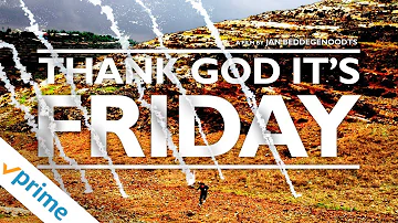 Thank God It's Friday | Trailer | Available now