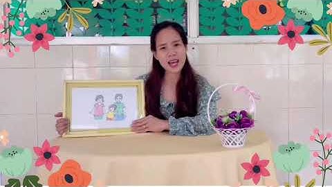 NH 2021- 2022 - MN TUỔI NGỌC - MẦM 1- TH: TÔ MÀU BỨC TRANH GIA ĐÌNH - CÔ TRƯƠNG THỊ THANH HỒNG