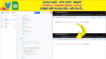 Googlw sheet Apps script Webapp | Dùng Css - addClassList để thông báo lỗi, đổi màu khung.