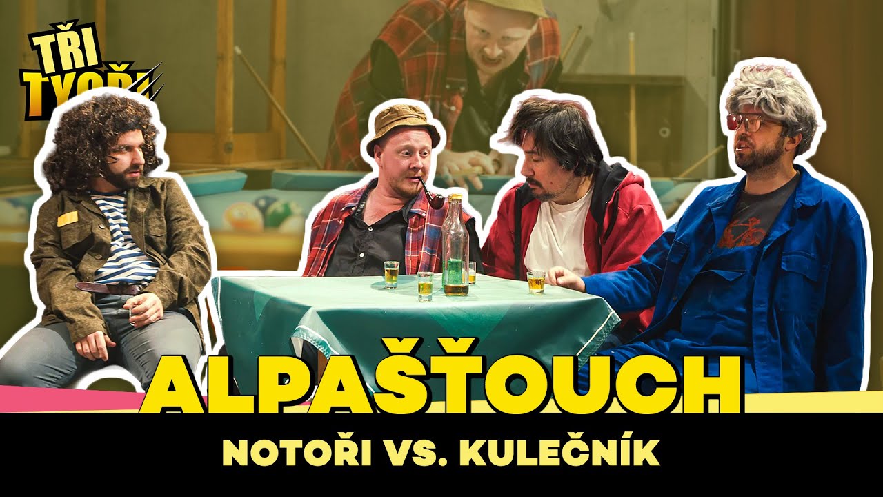 TŘI TYGŘI | AlpaŠťouch aneb notoři VS. kulečník