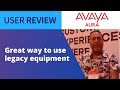 Avaya Aura Review - Customer Solutions Architect Lays Out Honest Thoughts