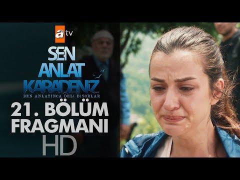 Sen Anlat Karadeniz 21. Bölüm Fragmanı - Sezon Finali