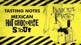 TASTING NOTES: Mexican Hot Chocolate Stout - Flying Dog Brewery