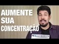 Pdf como aumentar sua concentrao  i victor ribeiro