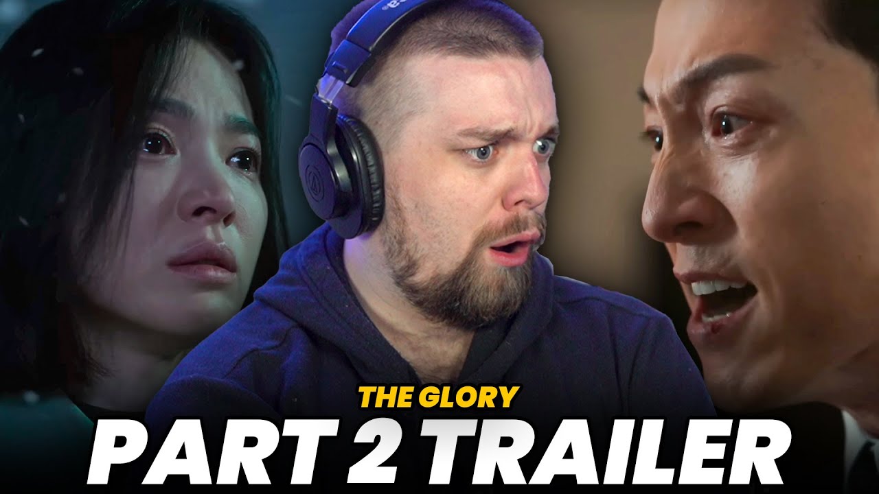 THE GLORY (PART 2) Official Trailer | REACTION