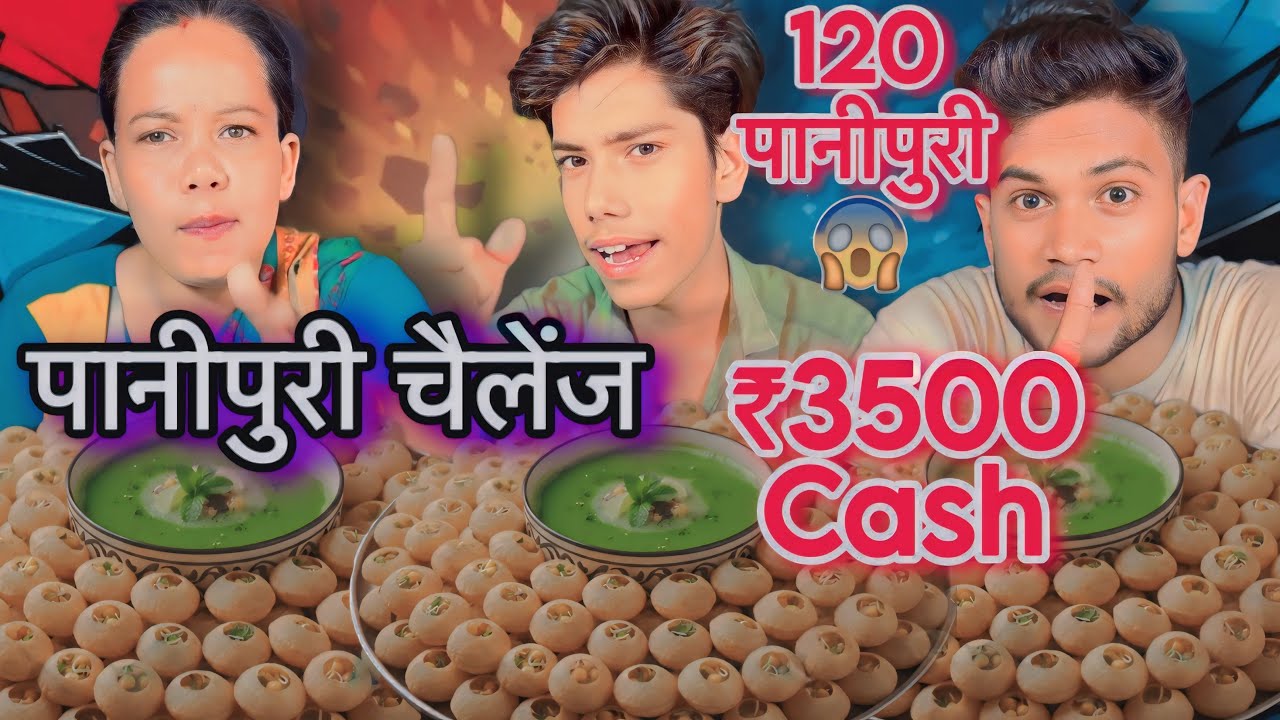 120 Golgappa Challenge 🥵| 40 Pani Puri 1:30 मिनट में खाओ 3500₹ Cash ले जाओ 🤬| Eating Challenge🤬🥵