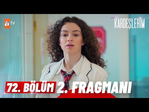 Kardeşlerim 72. Bölüm 2. Fragmanı | ''Asiye duymasın bunu...'' @atvturkiye