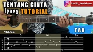 Ipang - Tentang Cinta TUTORIAL GITAR | Petikan TAB