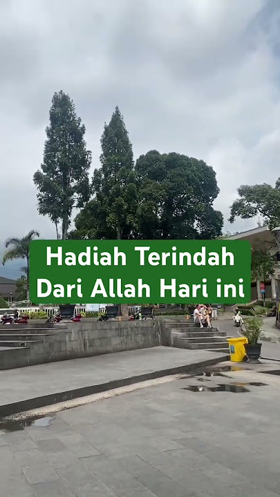 Hadiah terindah dari Allah #motivasidiri #katamutiara #nasehat #quotes #motivasikehidupan