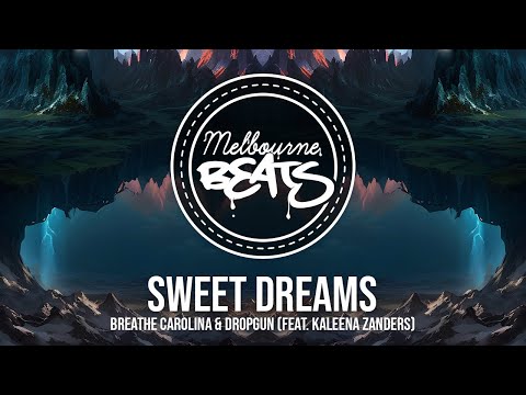 Breathe Carolina & Dropgun - Sweet Dreams (feat. Kaleena Zanders) [Sugar Mode Euro Dance Mix]