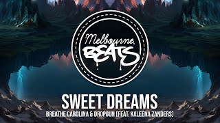 Breathe Carolina & Dropgun - Sweet Dreams (feat. Kaleena Zanders) [Sugar Mode Euro Dance Mix]