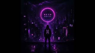 Neon abyss #NeonAbyss #NØBX #DarkTechno #Cyberpunk #ElectronicMusic #Techno #EDM #DarkElectronic