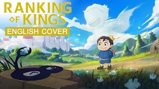 Ranking of Kings (Ousama Ranking) - Hadaka no Yuusha (ENGLISH OP) by @ShawnChristmas