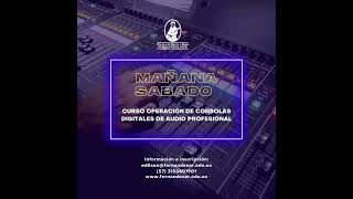 Operación de Consolas Digitales de Audio Profesional