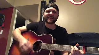 "Prayed For You" Matt Stell Acoustic Cover