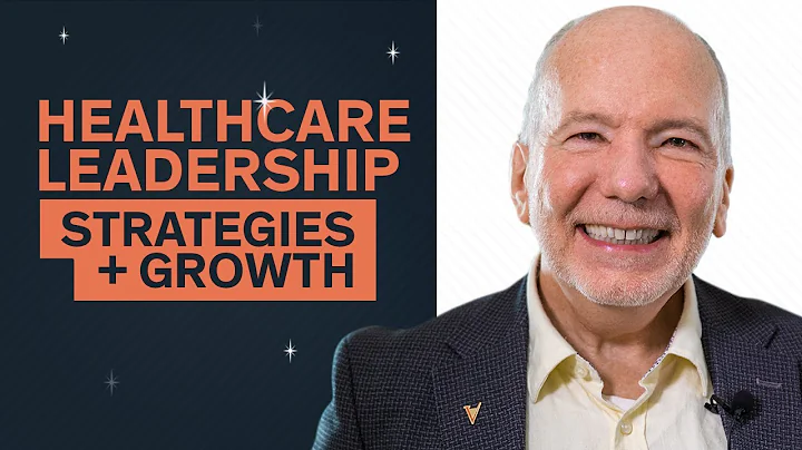 Healthcare Leadership: Strategies for Growth, ft. ...