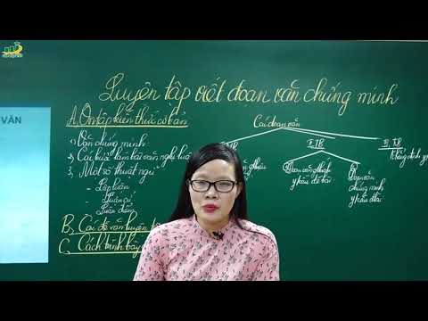 Video Ngữ Văn Lớp 7- Luyện tập viết đoạn văn chứng minh... - youtube