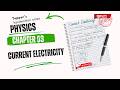 Current Electricity | Class 12th | Physics Chapter 3 | Handwritten Notes With PDF