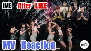 IVE - After LIKE | MV Reaction | STUDIO KOD