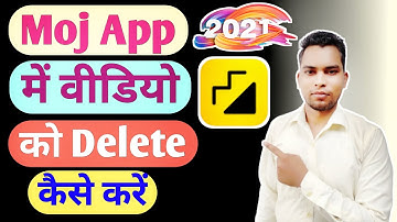 Moj App Me Video Delete Kaise Kare | How To Delete Video In Moj App| Moj App Video Delete Kaise Kare