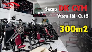 Setup Phòng Gym 300M2 Tại Vườn Lài - Quận 12 Mbh Việt Nam