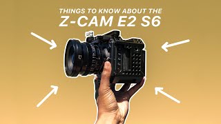 The Z Cam E2S6 in 2022