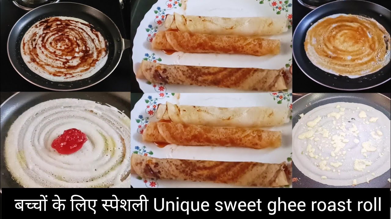 Ghee Roti Roll unique sweet 6 type easy ghee roast roll | chocolate ghee roast| cheese ...