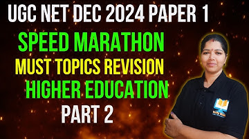 Higher Education-Most Expected Topics Part 2|UGC NET Paper 1 Speed Marathon|UGC NET Paper1 Revision