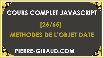 COURS COMPLET JAVASCRIPT [26/65] - Les méthodes de l