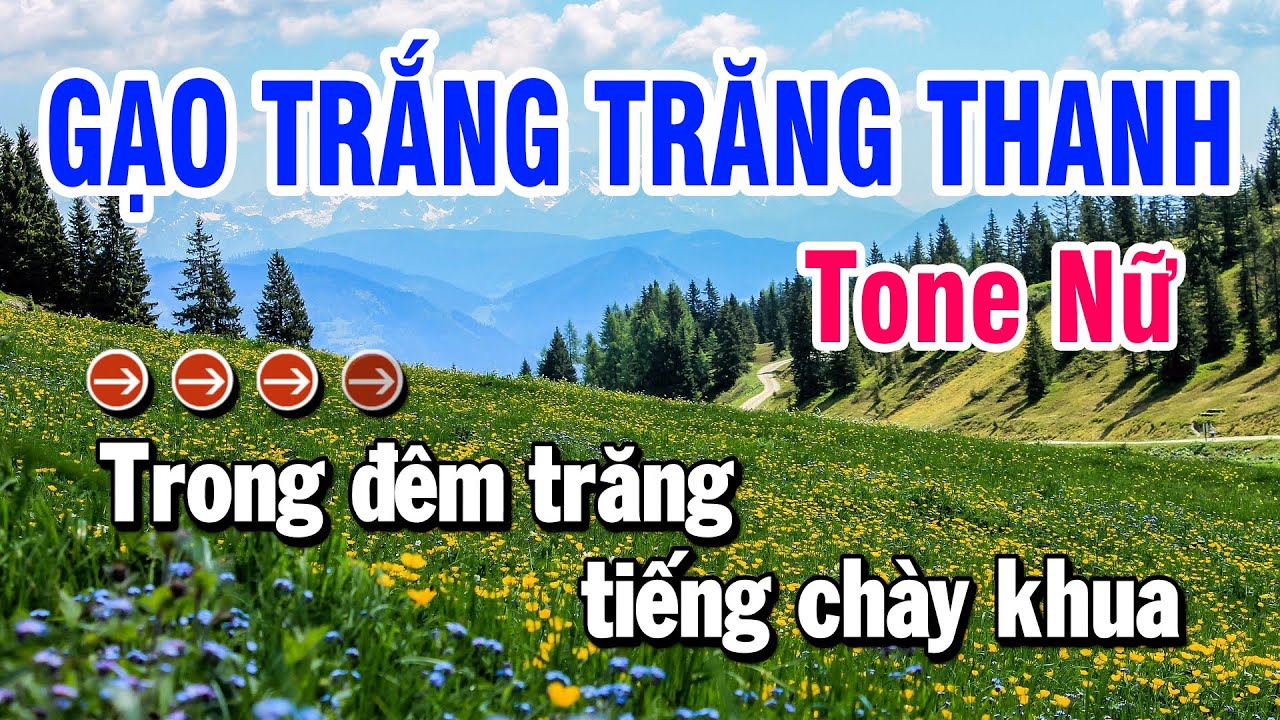 GẠO TRẮNG TRĂNG THANH Karaoke Tone Nữ Nhạc Sống | Huỳnh Lê