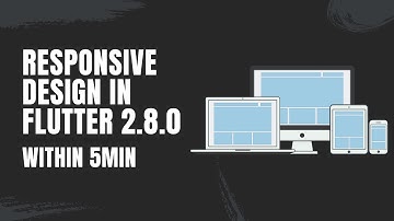 Make Responsive Within 5 min | Flutter 2.8.0