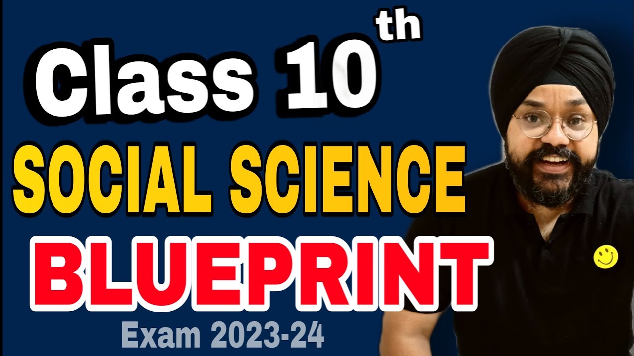Class 10 Social Science Blue Print Session 202324 Chapterwise