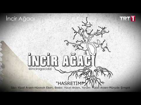 İNCİR AĞACI DİZİ 4. Jenerik Müzik \